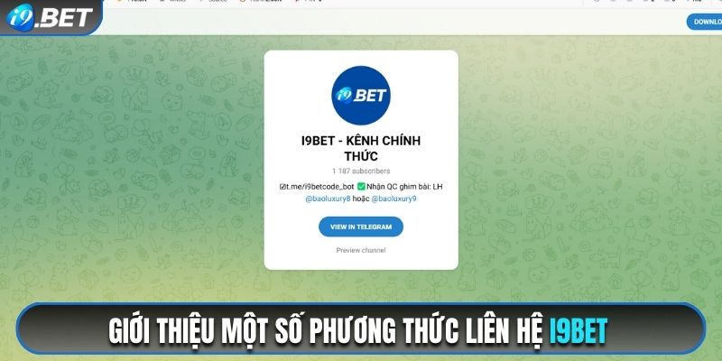 Giới thiệu một số phương thức liên hệ i9bet 