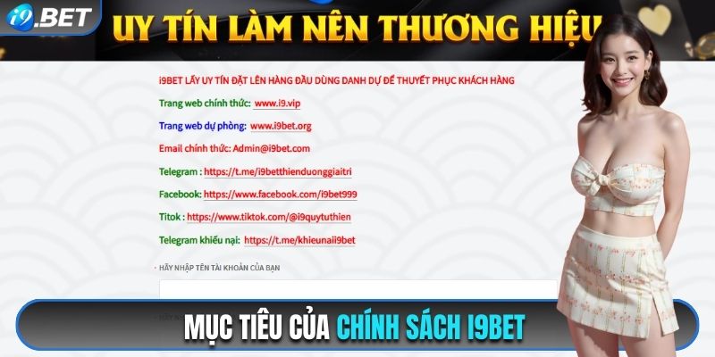 Mục tiêu của chính sách i9bet